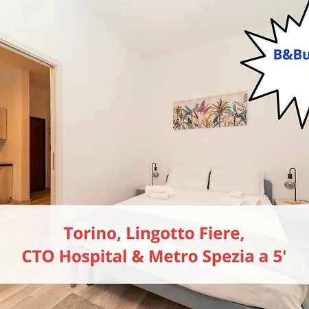 2 B&business - 50 Mt Dalle Molinette, 300 Mt Da Metro Spezia, 1k M Da Lingotto Fiere Turin